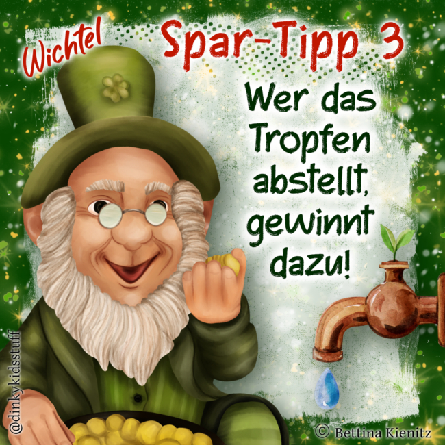 Wichtel-Spar-Tipp 3