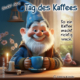 Wichtel-News: Internationaler Tag des Kaffees