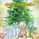 Bruno, der Teddybär - Weihnachtsgeschichte