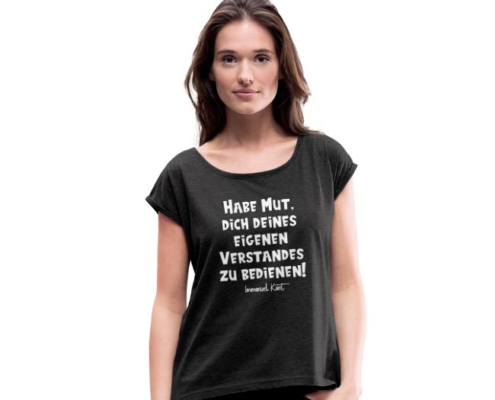 Sag's mit Kant - T-Shirt für Frauen