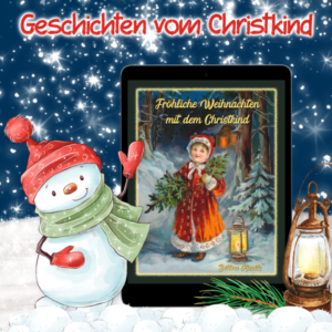 Wichtel-Tipp: Weihnachtsgeschichten vom Christkind
