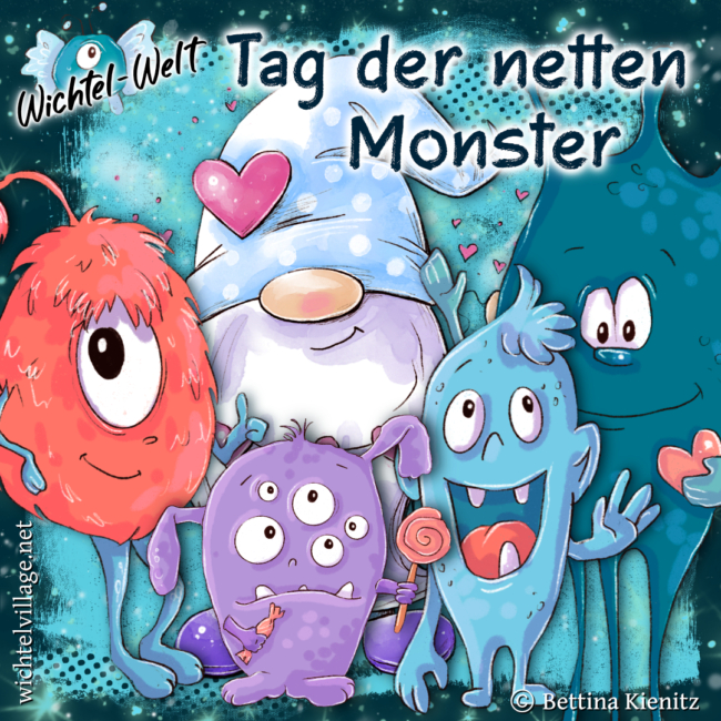 Wichtel-Welt: Tag der netten Monster