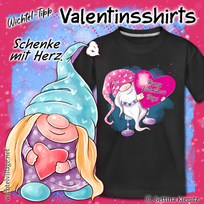 Wichtel-Tipp: Valentins-T-Shirts