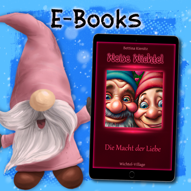 Wichtel-Village: E-Books