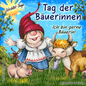 Wichtel-Tage: Tag der fleißigen Bäuerinnen