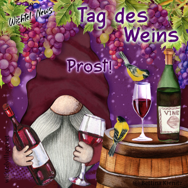 Wichtel-News: Tag des Weins
