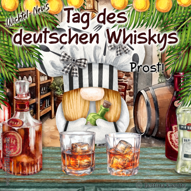 Wichtel-News: Tag des Deutschen Whiskys