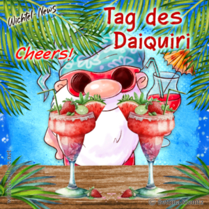 Wichtel-News: Tag des Daiquiri