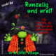 Wichtel-Tipp: Runzelig und uralt