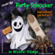 Wichtel-Tipp: Party-Schocker