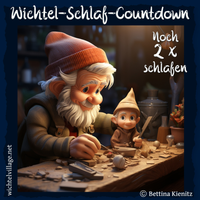 Wichtel-Schlaf-Countdown 22