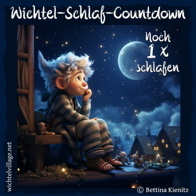 Wichtel-Schlaf-Countdown 23