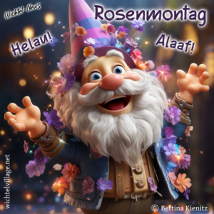 Wichtel-News: Rosenmontag