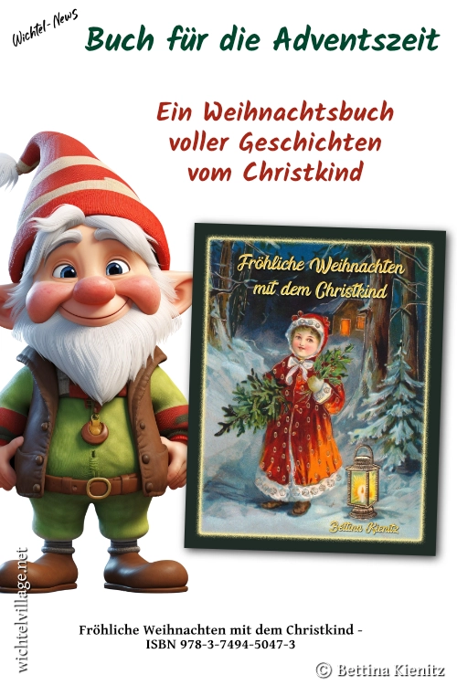 Wichtel-News - Fröhliche Weihnachten mit dem Christkind