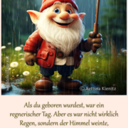 Als du geboren wurdest