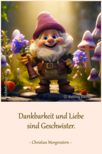 Dankbarkeit und Liebe