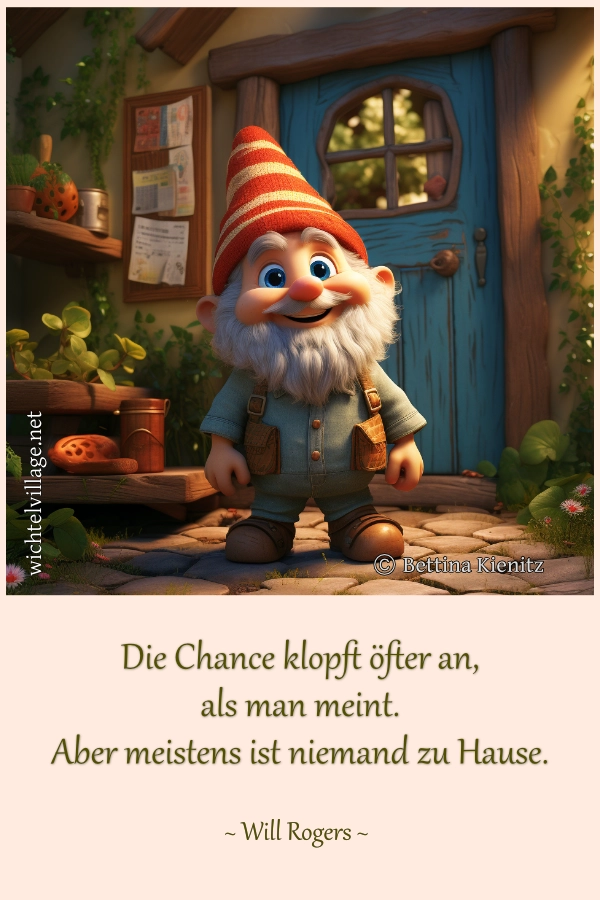 Die Chance klopft öfter an