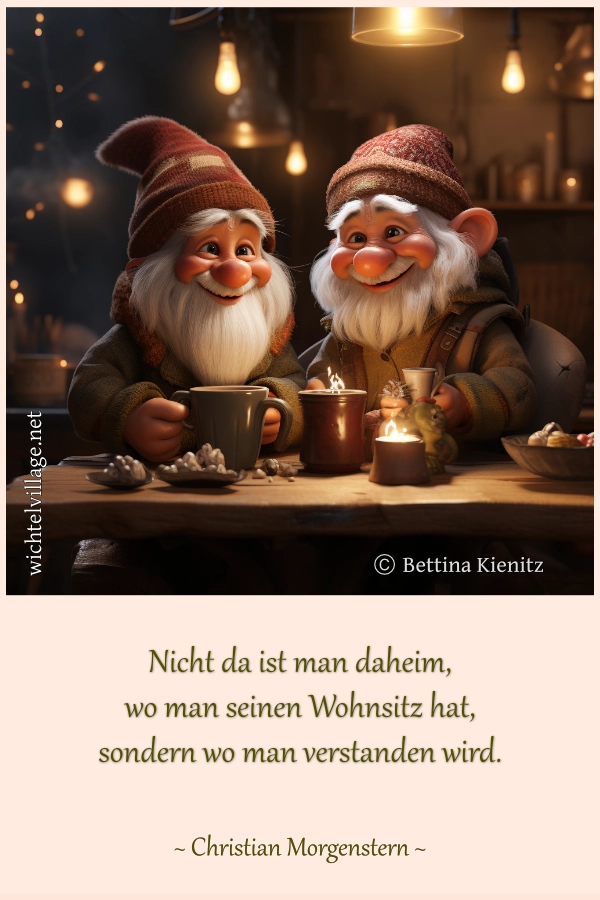 Nicht da ist man daheim
