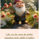 Lebe, wie du, wenn du stirbst
