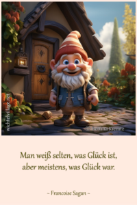 Man weiß selten, was Glück ist