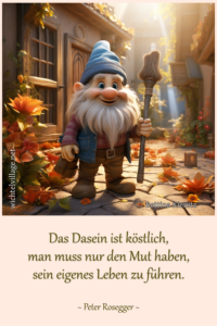 Das Dasein ist köstlich
