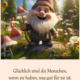 Glücklich sind die Menschen