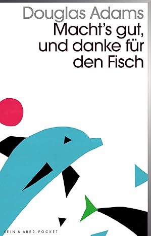 Per Anhalter durch die Galaxis - Band 4