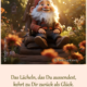 Das Lächeln, das du aussendest