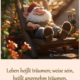 Leben heißt träumen