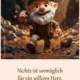 Nichts ist unmöglich