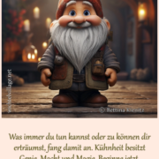 Was immer du tun kannst