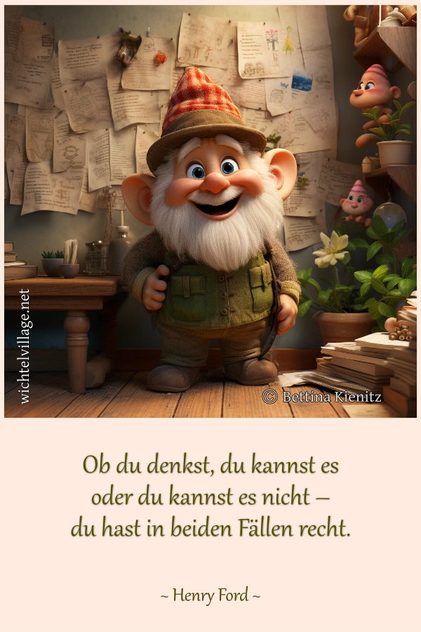 Ob du denkst, du kannst es