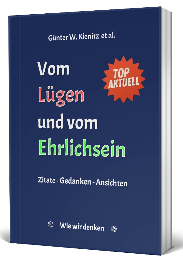 Vom Lügen und vom Ehrlichsein Vom Lügen und vom Ehrlichsein