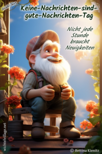 Wichtel-News - Keine-Nachrichten-sind-gute-Nachrichten-Tag