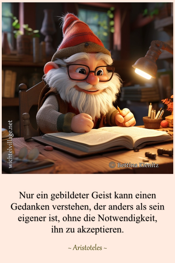 Nur ein gebildeter Geist