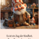 Es ist ein Zug der Kindheit