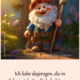Ich liebe diejenigen