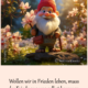 Wollen wir in Frieden leben
