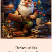 Denken ist das Selbstgespräch