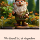 Wer überall ist