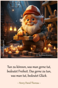 Tun zu können, was man gerne tut