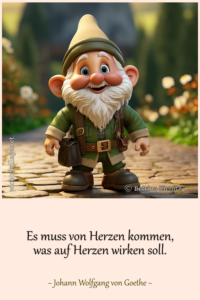 Es muss von Herzen kommen