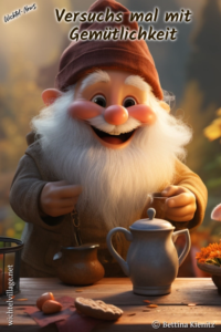 Wichtel-News - Versuchs mal mit Gemütlichkeit