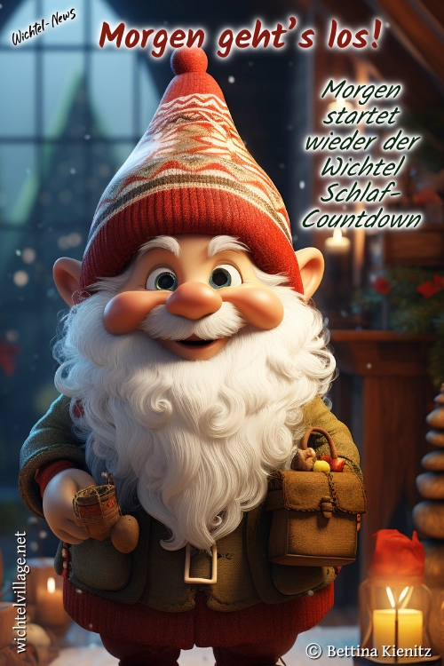 Wichtel-News - Morgen geht’s los - Schlaf-Countdown Wichtel-News - Morgen geht’s los - Schlaf-Countdown
