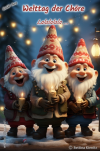Wichtel-News - Welttag der Chöre