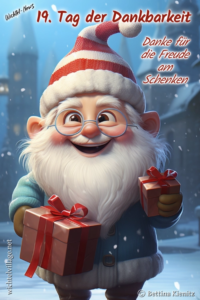 Wichtel-News - 19. Tag der Dankbarkeit