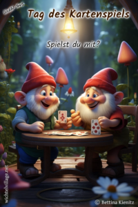 Wichtel-News - Tag des Kartenspiels