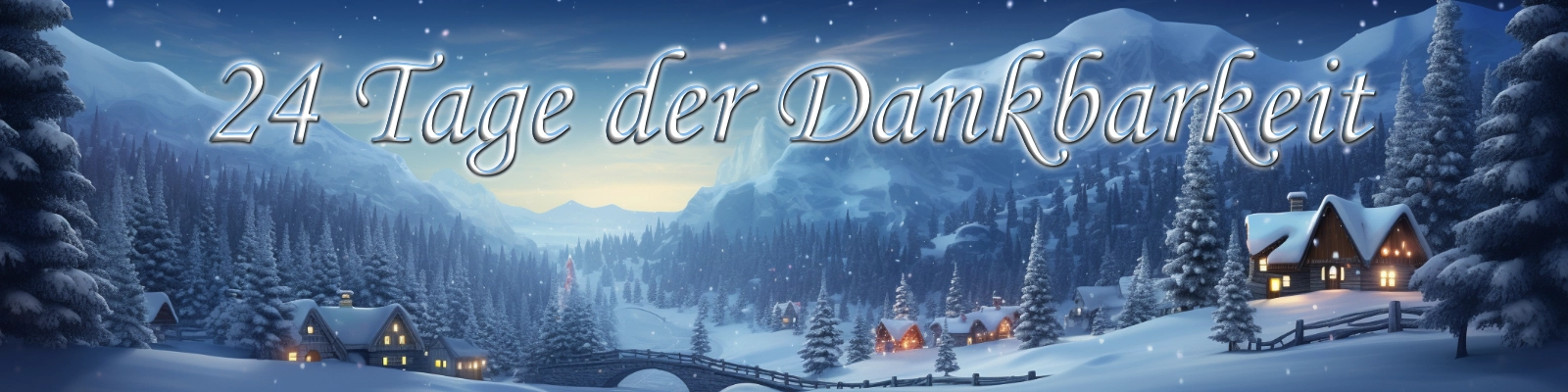 24 Tage der Dankbarkeit