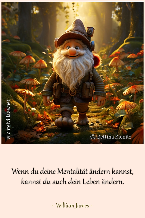 Wenn du deine Mentalität ändern kannst