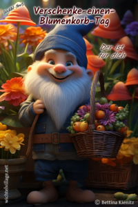 Wichtel-News - Verschenke-einen-Blumenkorb-Tag